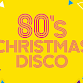 80’s Christmas Disco event image