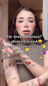 Fer y su daltónismo en TikTok: ¡No es broma!