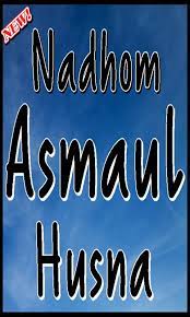 Nadhom dapat juga diartikan sebagai mensyairkan sebuah teks, pengetahuan. Nadhom Asmaul Husna Dalam Tulisan Arab Dan Latin Fur Android Apk Herunterladen