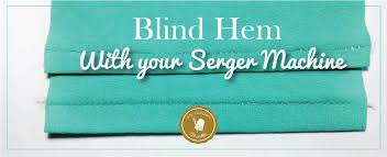 One of the pains of sewing with knits though is the hemming. The Quickest Easiest Way To Blind Hem With Serger Machines My Golden Thimble