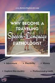 Why Become A Traveling Therapist The Traveling Traveler Traveling Therapist Traveling Speech Therapist How To Become