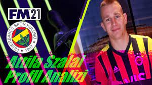 1,151 likes · 3 talking about this. Fm 2021 Attila Szalai Profil Analizi Youtube