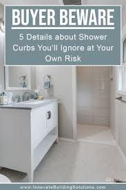 Add a finish with flair with these natural stone windowsill and threshold edges. Shower Curb And Threshold Problems Solutions Innovate Building Solutions Innovate Building Solutions Blog Home Remodeling Design Ideas Advice