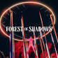Forest of Shadows: An Immersive Dark Tale event image