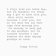 Share these quotes about death with your friends, family, and loved ones to inspire them as well. Love You Always I Will Always Be Grateful For You And Your Life And The Love You Gave Me I You Tears Quotes Grieving Quotes Quotes