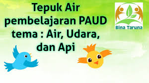 Jual seri kreatif mewarnai air udara api di lapak kebukuan yohan hao. Tepuk Air Pembelajaran Paud Tema Air Udara Dan Api Youtube