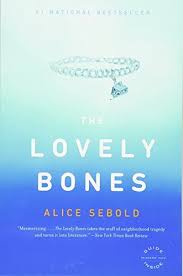 The Lovely Bones Back Bay Books Https Www Amazon Com Dp 0316168815 Ref Cm Sw R Pi Awdb T1 X Mgeoab42k532s The Lovely Bones Good Books Books To Read