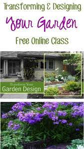 Free Online Class Transforming And Designing Your Garden Garden Yard Ideas Organic Gardening Catalogue Outdoor Gardens
