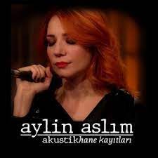 Full Album Indir 2020 Aylin Aslim Akustikhane Kayitlari 2020 Full Al Album Insan Sarkilar