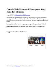 Mari melihat cara membuat resume anda tampil beda dengan pemformatan yang benar dan pilihan desain kreatif yang tepat. Top Pdf Cara Membuat Slide Presentasi Powerpoint Yang Baik Dan 123dok Com
