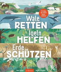 Wale Retten Igeln Helfen Erde Schutzen Kinderbuchlesen De Rettet Die Wale Wale Kinderbucher