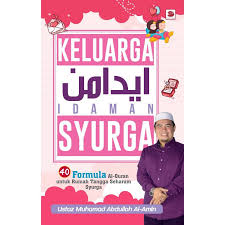 Keluarga Idaman Syurga Ustaz Muhamad Bin Abdullah Al Amin Shopee Malaysia