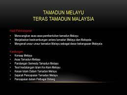 Kumpulan masyarakat melayu yang bertempat di asia tenggara. Tamadun Melayu Teras Tamadun Malaysia Ppt Download