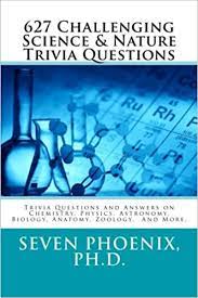 · what weighs more, a pound of gold or a pound of . 627 Challenging Science Nature Trivia Questions Phoenix Ph D Seven Phoenix Ph D Seven Amazon Es Libros