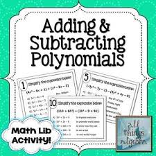Adding Subtracting Polynomials Math Lib Activity Adding And Subtracting Polynomials Polynomials Polynomials Activity