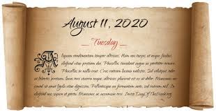 Includes 2020 observances, fun facts & religious holidays: What Day Of The Week Was August 11 2020
