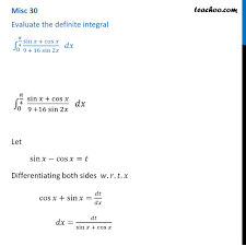 Misc 30 Definite Integral 0 Pi 4 Sin X Cos X Miscellaneous