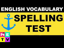 English Spelling Test Advanced Youtube