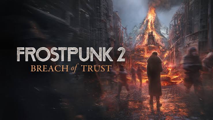 Article: Frostpunk 2 will get the Breach of Trust DLC on June 23, and the original game is coming soon to Switch