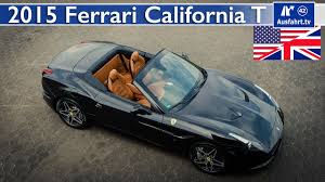 The car is fitted with stage 1 remap done by biesse rac. 2015 Ferrari California T Test Test Drive And In Depth Review English Youtube