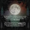 2018 Full Moons - October Ivy Moon - Soul Flower Blog