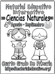 Periodo 1º unidad número uno: Material Interactivo Del Cuarto Grado De Ciencias Naturales Del Mes De Agosto Y Septiembre Ciclo Escolar 2019 2020 Material Educativo Y Planeaciones