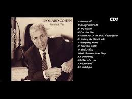 леонард коэн Dance Me To The End Of Love 5 Leonard Cohen Greatest Hits 2008 Cd1 Youtube Leonard Cohen Greatest Hits Leonard