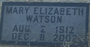 Mary Elizabeth Montgomery Watson (1912-2002)