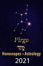 Virgo is the zodiac's editor, with keen eyes that can spot what needs to be fixed or improved. Virgo Horoscope Astrology 2021 What Is My Zodiac Sign By Date Of Birth And Time Tarot Reading Fortune And Personality Monthly For Year Of The Ox 2021 English Edition Ebook