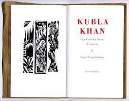 Kubla Khan, or A Vision in A Dream