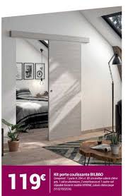 Kit porte coulissante leroy merlin. Offre Kit Porte Coulissante Bilbao Chez Bricorama