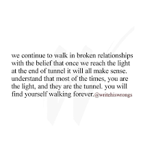 You Will Find Yourself Walking Forever Feeling Lost Quotes Faith In Love Relationship Quotes