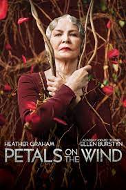 Poster Petalos Al Viento Petal On The Wind Wind Movie Flowers In The Attic