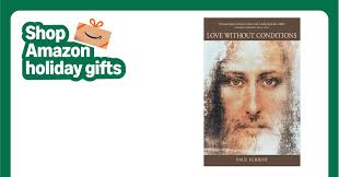 Amazon.com: Love Without Conditions: 9781879159075: Ferrini, Paul: Books