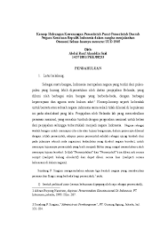 Hal ini menjadi kewenangan pemerintah pusat sepenuhnya, baik diurus sendiri atau melalui instansi vertikal yang ada di daerah. Doc Hubungan Pusat Dan Daerah Rauf Alauddin Academia Edu