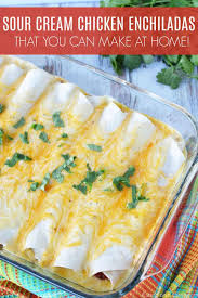We Have The Easiest Sour Cream Chicken Enchiladas Recipe Packed With Chicken C Sour Cream Chicken Enchilada Recipe Sour Cream Chicken Chicken Enchilada Recipe