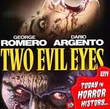 January 25, 1990 - Two Evil Eyes is released theatrically in Italy.⁠ Dario  Argento originally wanted the film to be a collaboration between four  directors: him, George A. Romero, John Carpenter, and