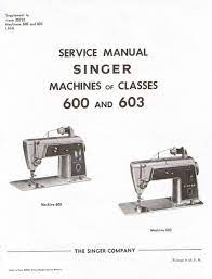 Singer Sewing Machine Models 600 603 Adjusters Service Repair Manual Book Sewing Machine Singer Sewing Machine Singer Sewing
