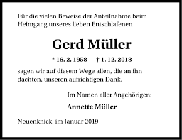 Gerd müller steht als spieler und als mensch wie kaum ein anderer für den fc bayern und seine entwicklung zu einem der größten vereine weltweit. Traueranzeigen Von Gerd Muller Trauer Mt De