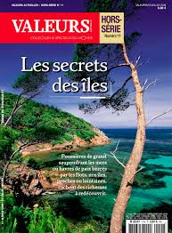 De rastignac livre aux lecteurs de valeurs actuelles son regard sur la politique, depuis sa fenêtre sur le xixe siècle. Le Nouveau Hors Serie De Valeurs Actuelles Les Secrets Des Iles Francaises Valeurs Actuelles