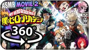 My Hero Academia The Movie 2~ [ASMR] 360: My Hero Academia Full 360 VR -  YouTube
