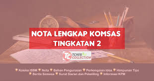 Download as docx, pdf, txt or read online from scribd. Nota Komsas Tingkatan 2 Bahasa Melayu Terkini