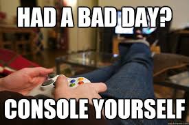 Console Yourself Video Games Funny Funny Games Playing Video Games