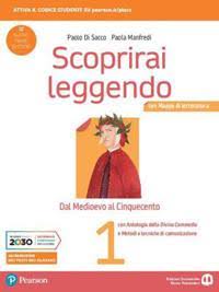 Paolo Di Sacco, Paola Manfredi – Scoprirai leggendo Dal Medioevo al Cinquecento VOLUME 1 (2020) PDF