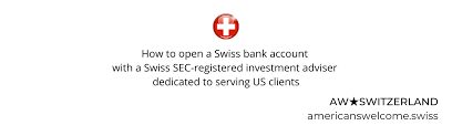 For income or outgoings, simple payments. Swiss Bank Account Opening Process For Us Clients How To With A Swiss Sec Registered Investment