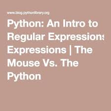 Python An Intro To Regular Expressions Programacion Lenguaje
