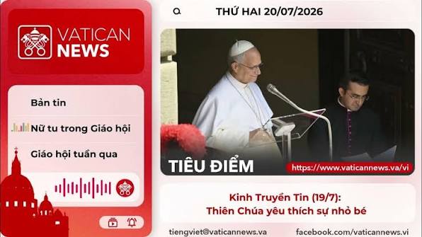 Radio thứ Hai 20/07/2026 - Vatican News Tiếng Việt