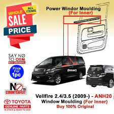 Maybe you would like to learn more about one of these? Inner Vellfire 2 4 3 5 09 Window Rubber Trim Door Moulding Rubber Protector Weatherstrip Toyota Anh20 Ggh20 Shopee Malaysia