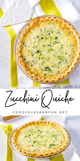 This Cheesy Zucchini Quiche Is Just The Summer Dinner Recipe To Make With Fresh In Seaso In 2020 Vegetarian Quiche Recipes Summer Brunch Recipes Summer Recipes Dinner