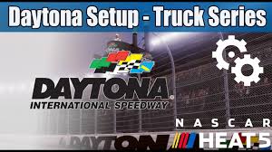 Nascar heat 2 setup and approach to martinsville in each eligible series (trucks and cup). Nascar Heat 5 Setups Daytona Truck Youtube